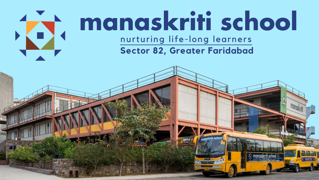 Manaskriti School | Top CBSE School in Faridabad | Best school of Faridabad